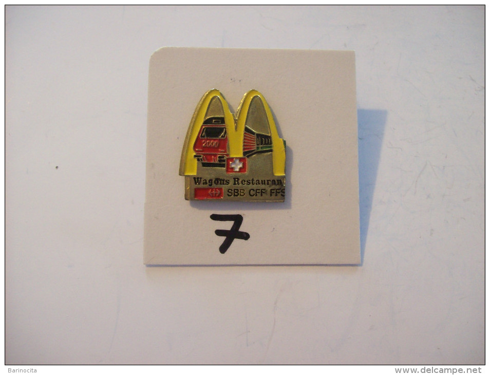 PIN´S - MCDONALD´S-  Wagons Restaurant " SBB /CFF / FFS     (7) Voir Photo - McDonald's