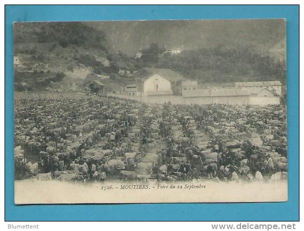 CPA 1726 Métier Foire Du 12 Septembre MOUTIERS 73 - Moutiers