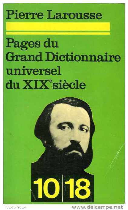 Pages Du Grand Dictionnaire Universel Du XIXème Siècle Par Pierre Larousse - Dictionaries