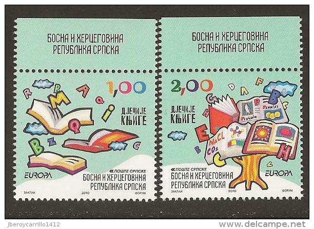 BOSNIA  SERBIA  - EUROPA 2010 -TEMA ANUAL " LIBROS INFANTILES".- SERIE 2 V: -  DENTADOS (PERFORATED) - 2010