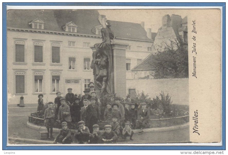 BELGIQUE -- NIVELLES --  Monument Jules De Burlet - Nijvel