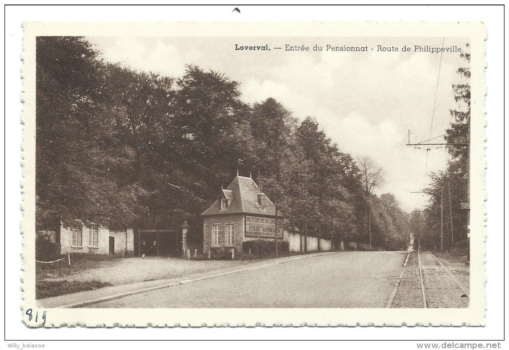 CPA - LOVERVAL - Entrée Du Pensionnat - Route De Philippeville   // - Gerpinnes