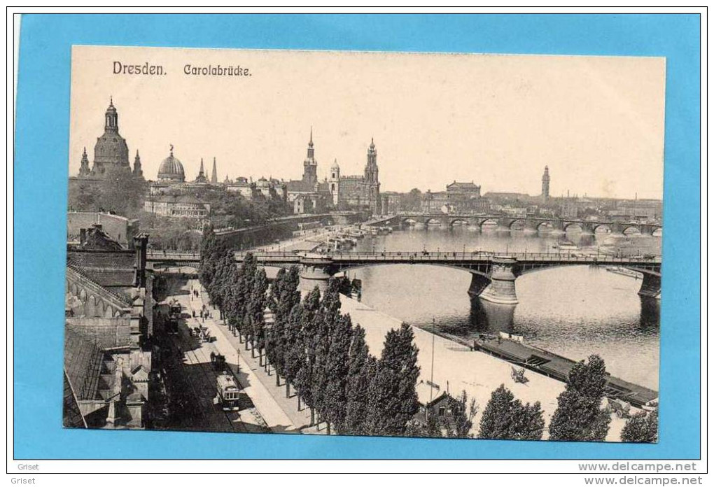 DRESDEN-CAROLABRUCKE-beau   Plan -avec Tramway-années 1900-10 - Dresden