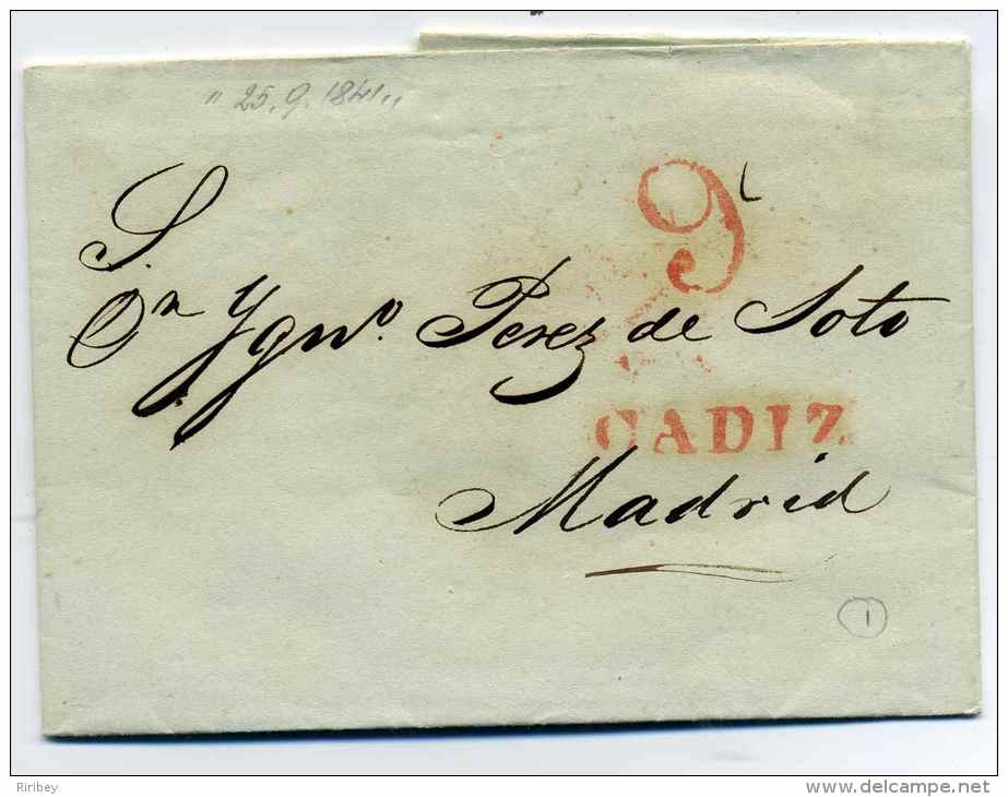 Cover From CADIZ  To MADRID /   SPAIN / 1841 - ...-1850 Prefilatelia