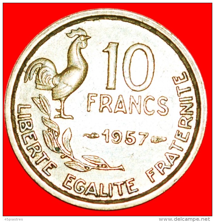 * COCK (1950-1959): FRANCE ★10 FRANCS 1957! LOW START ★ NO RESERVE! - 10 Francs