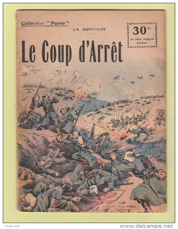 WWI:COLLECTION PATRIE: LE COUP D'ARRET.  EDITION ROUFF... - 1900 - 1949