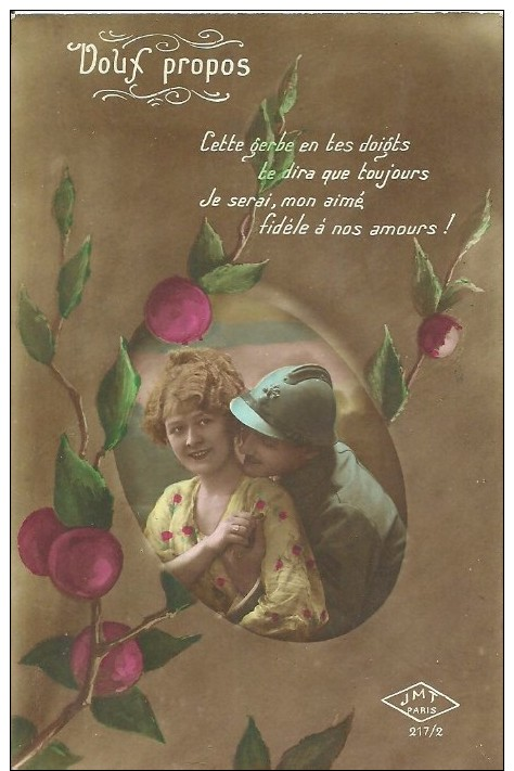 38 - CPA - "DOUX PROPOS" - Editeur JMT-Paris N°217/2 - 1918 - (couleur)  - - Patriotiques