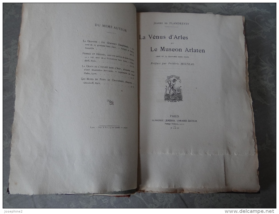 Jeanne De Flandreysy La Vénus D'Arles Et Le Museon Arlaten 1903 Exemplaire Numéroté - 1901-1940