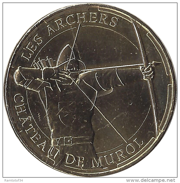 2014 MDP107 - MUROL - Château De Murol 5 (les Archers) / MONNAIE DE PARIS - 2014