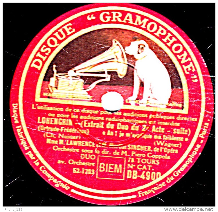 78 Trs 30 Cm état TB  Mme M. LWRENCE  M. SINGHER - LOHENGRIN "Allons Debout, Compagne De Ma Honte" "A! Je M'explique Ma - 78 T - Disques Pour Gramophone