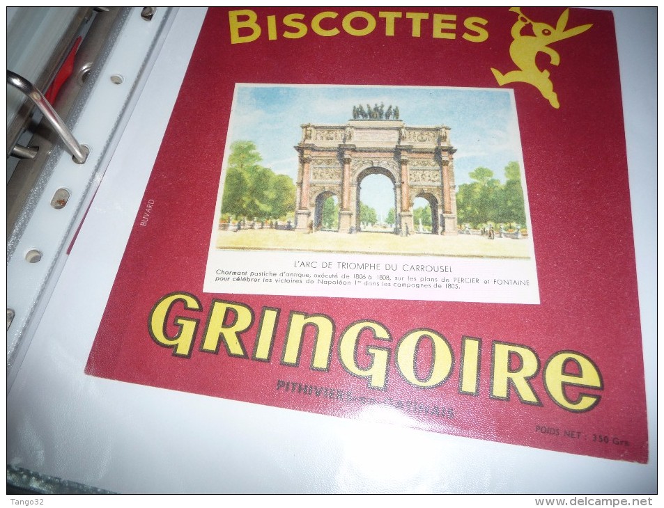 BLOTTER BUVARD Publicitaire BISCOTTES  GRINGOIRE  Pithiviers-en-Gatinais,  L´ Arc De Triomphe Du Carroussel - Biscottes