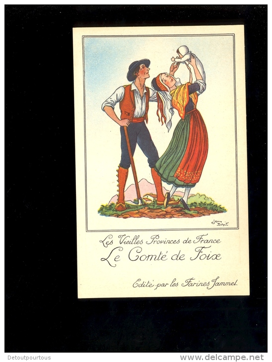Illustration JEAN DROIT LE COMTE DE FOIX Vieilles Provinces De France Costumes Folklore Publicité Farines JAMMET - Droit