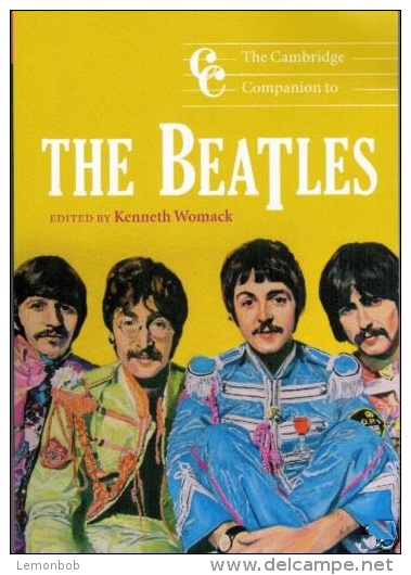 The Cambridge Companion To The Beatles Edited By Kenneth Womack (ISBN 9780521689762) - Arte