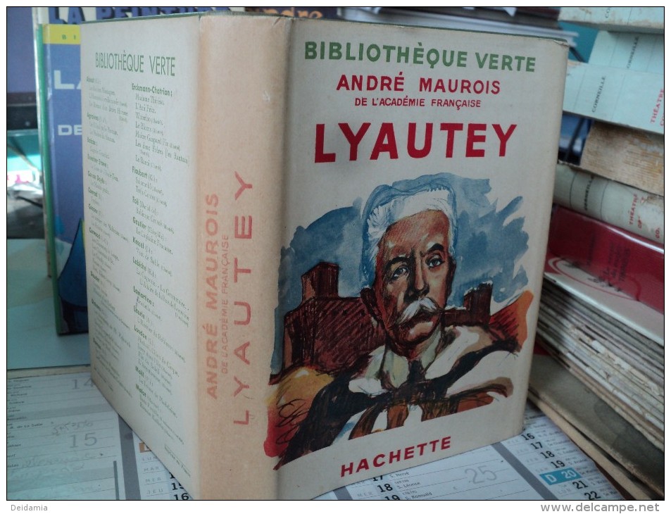 Bibliothèque Verte " LYAUTEY" Par André MAUROIS Illustrations Emilien DUFOUR 1939. Hachette - Bibliotheque Verte
