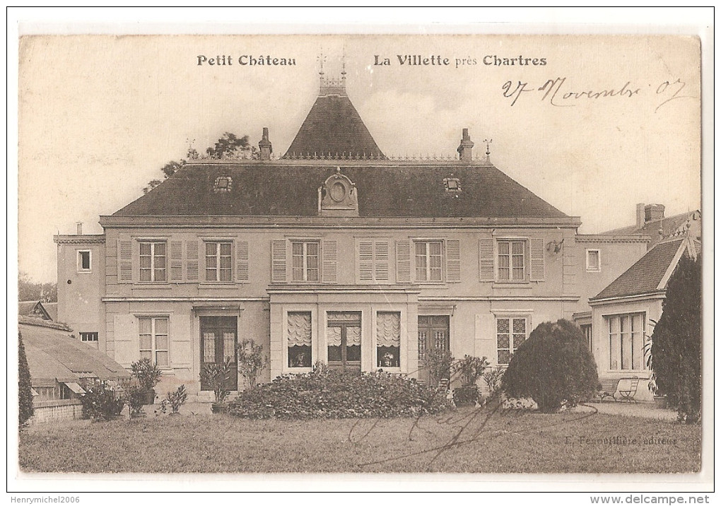 Eure Et Loir - 28 - Petit Chateau La Villette Près Chartres 1907 - Chartres