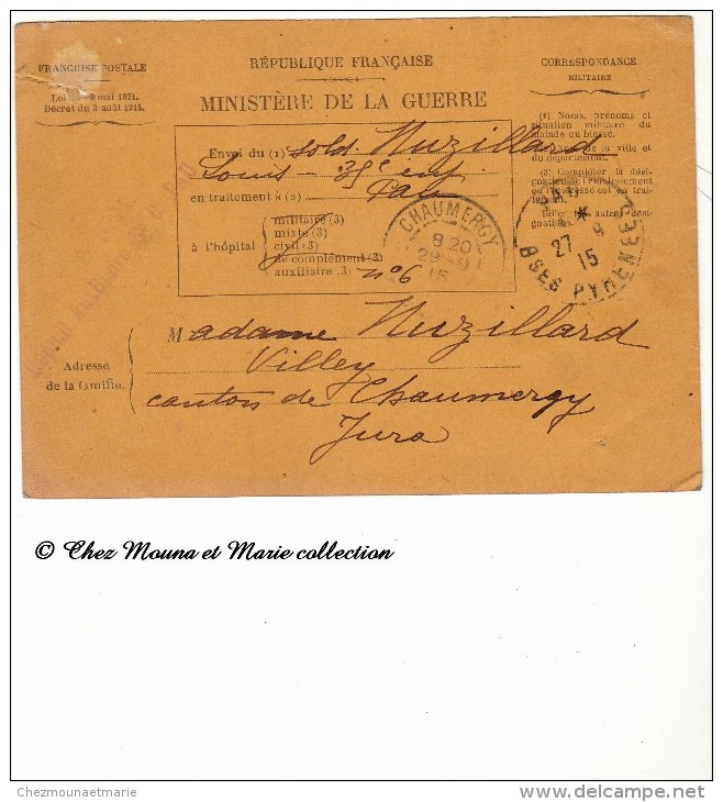 PAU CHAUMERGY - 1915 - HOPITAL AUXILIAIRE - BULLETIN DE SANTE D UN MILITAIRE EN TRAITEMENT - MUZILLARD - 35 EME REGIMENT - Documenti