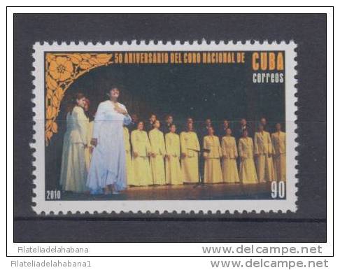 2010.37 CUBA 2010 MNH. 50 ANIV DEL CORO NACIONAL DE CUBA. MUSICA. MUSIC - Neufs