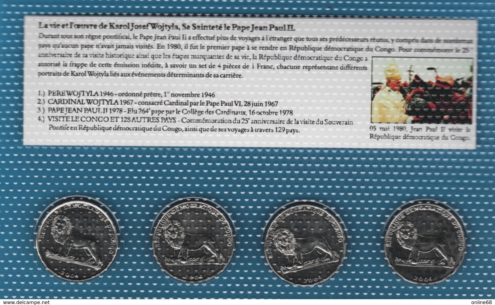 CONGO LOT 4x 1 FRANC 2004  (Jean Paul II)  Pope John Paul II's Visit   UNC - Congo (República Democrática 1998)