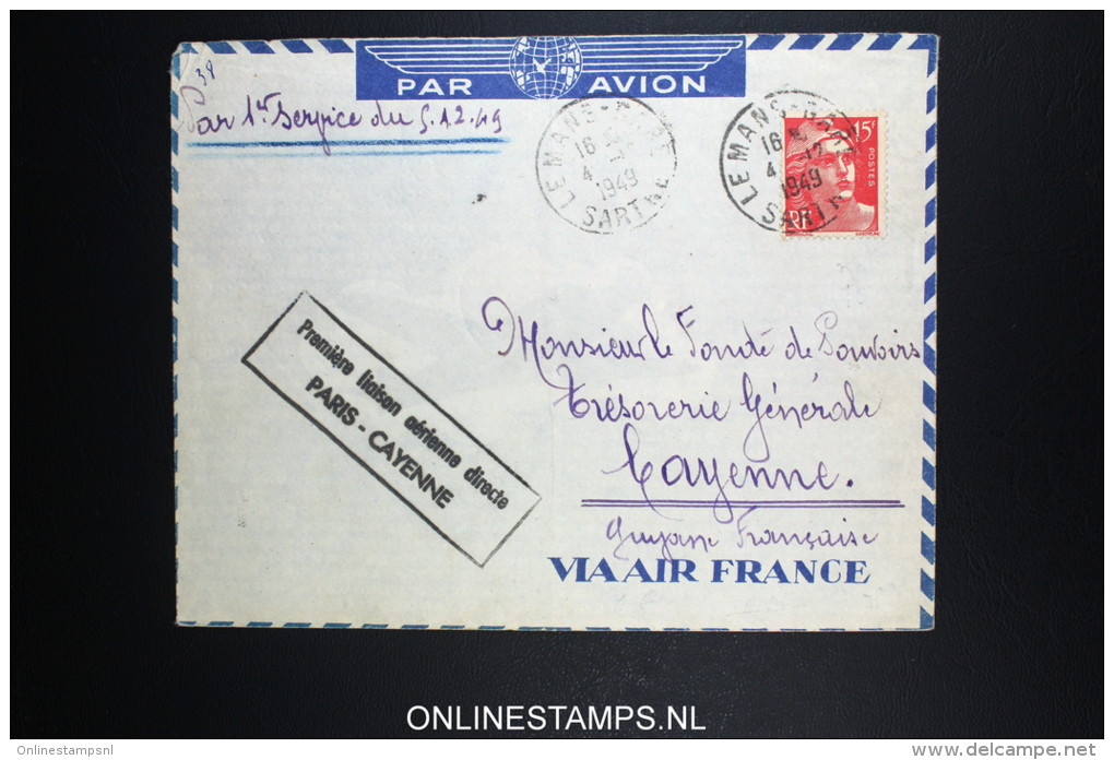 France: Premier Liasions Aerienne  Paris Cayenne  1949 - Briefe U. Dokumente