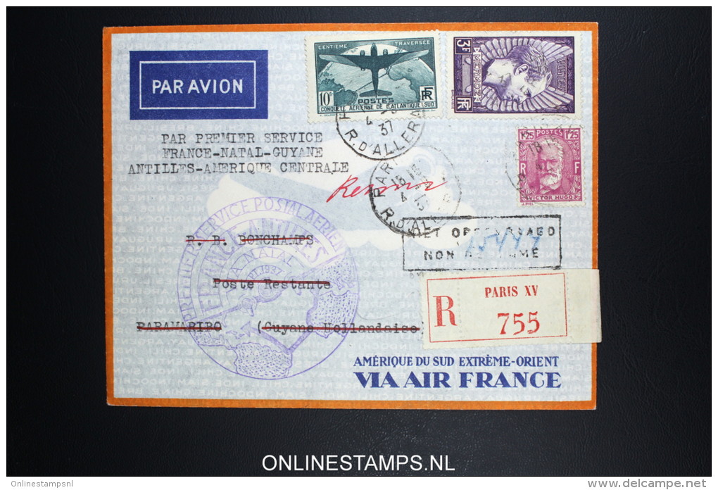 France: Premier Liasions Aerienne  Paris V Natal - Guyane Antilles Hollandaise Surinam   Yv 321 R-lettre - 1927-1959 Storia Postale