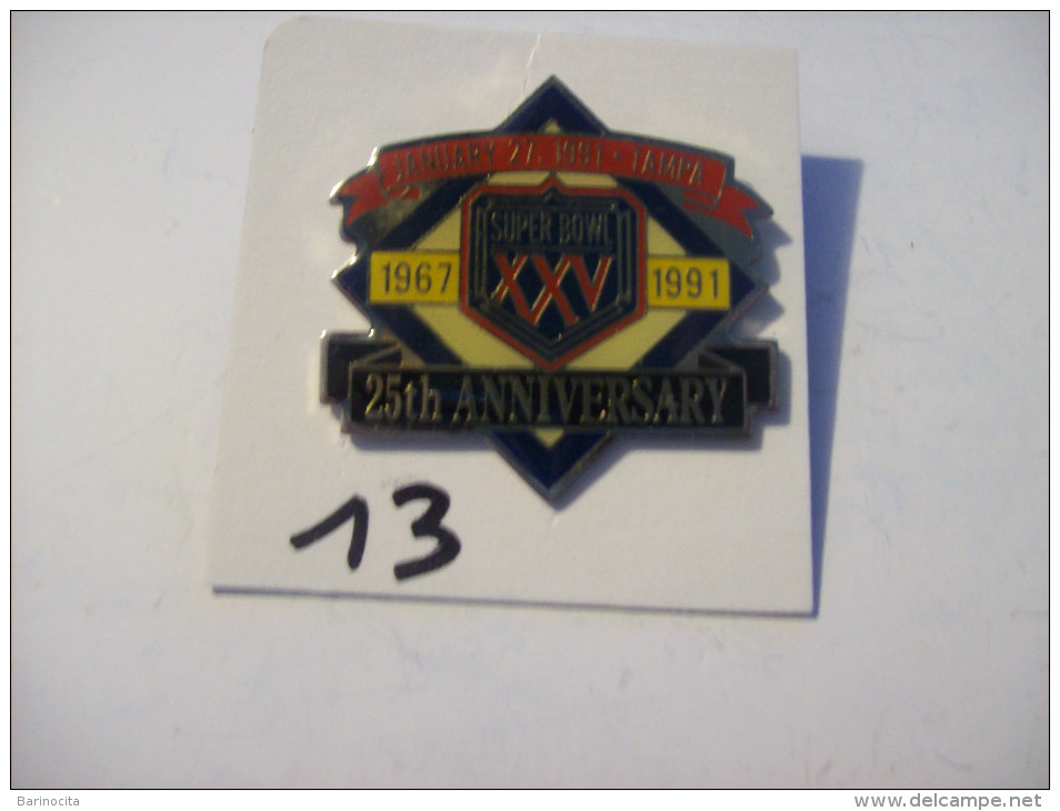 PIN´S - BASKETBALL "SUPER  BOWL  XXV "1967/1991- 25th Anniversary - January 27/1991-TAMPA- Etats Unies - Voir Photo (13) - Basketbal