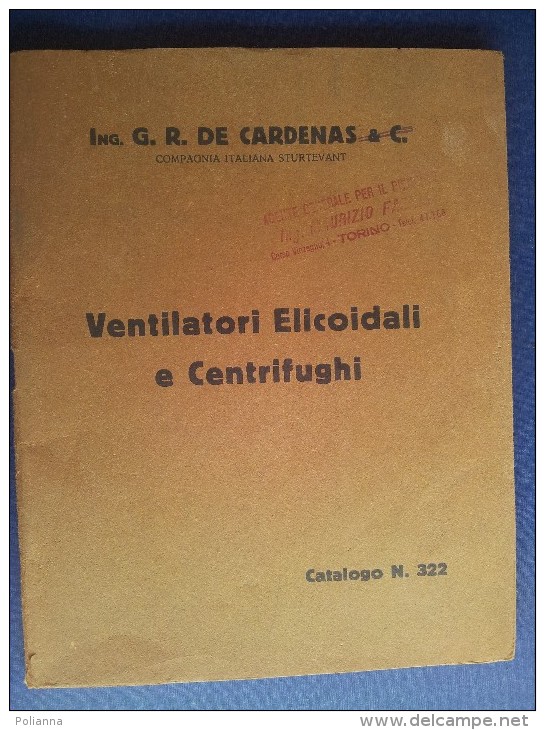 M#0I47 CATALOGO ILLUSTRATO De Cardenas VENTILATORI ELICOIDALI E CENTRIFUGHI Anni ´30 - Altri Apparecchi