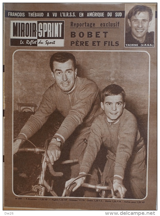 Miroir-Sprint N°809 - 4 Décembre 1961 - Foot-ball : Yachine - Bobet Père Et Fils - Sport