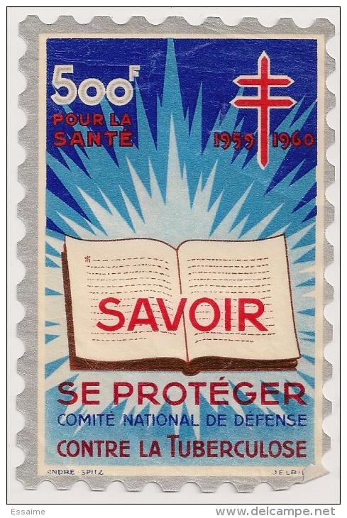 Grand Timbre Affiche Anti-tuberculeux Pour  Auto, Vitrine, Voiture 1959-60. 500 Fr. Tuberculose Antituberculeux - Antituberculeux