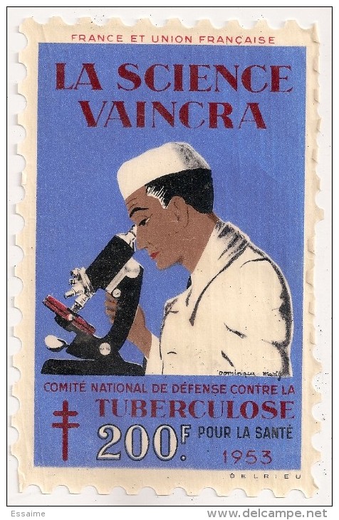 Grand Timbre Affiche Anti-tuberculeux Pour  Auto, Vitrine, Voiture 1953. 200 Fr.  Tuberculose Antituberculeux - Antituberculeux
