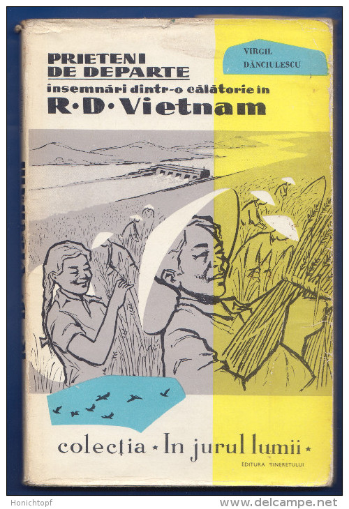 Vietnam; Prieteni De Departe 1959; ; Buch 162 Seiten - Cultura