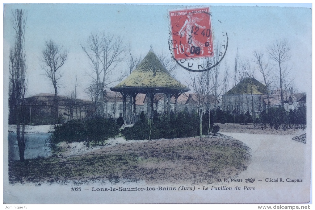 Belle CPA 1908, Colorisee  Le Pavillon Du Parc - Lons-le-Saulnier Timbre Semeuse 10c Rouge Fond Plein Sans Sol, - Lons Le Saunier