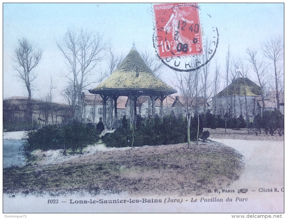 Belle CPA 1908, Colorisee  Le Pavillon Du Parc - Lons-le-Saulnier Timbre Semeuse 10c Rouge Fond Plein Sans Sol, - Lons Le Saunier