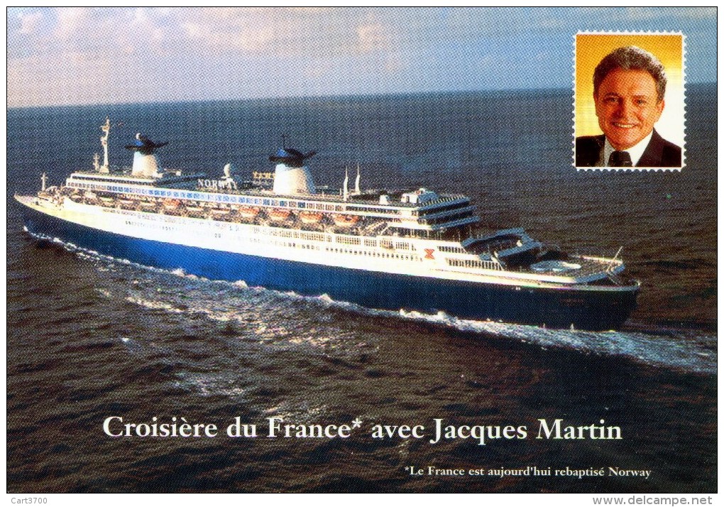 PAQUEBOT FRANCE CROISIERE AVEC JACQUES MARTIN - Paquebots