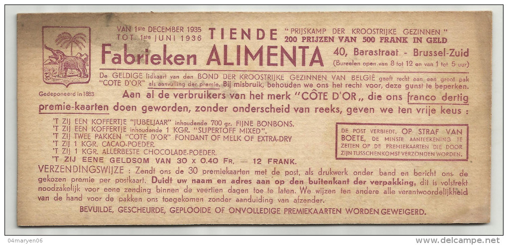 -1 X Premiekaart  . - ***CÔTE D'OR - Fabrieken ALIMENTA - 1935/1936. *** - Chocolat