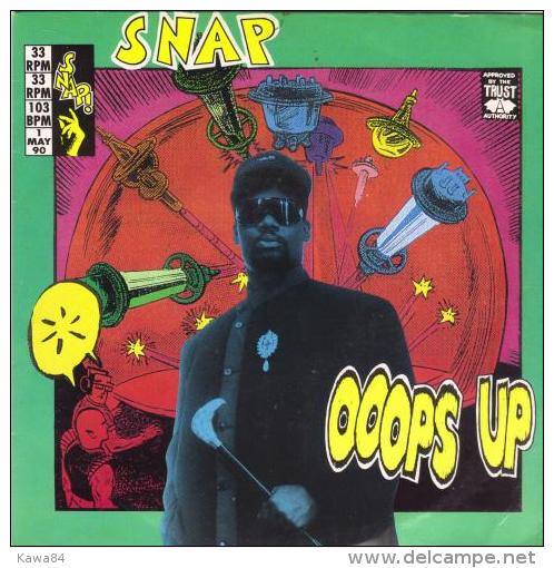 SP 45 RPM (7")  Snap  "  Ooops Up - Dance, Techno & House