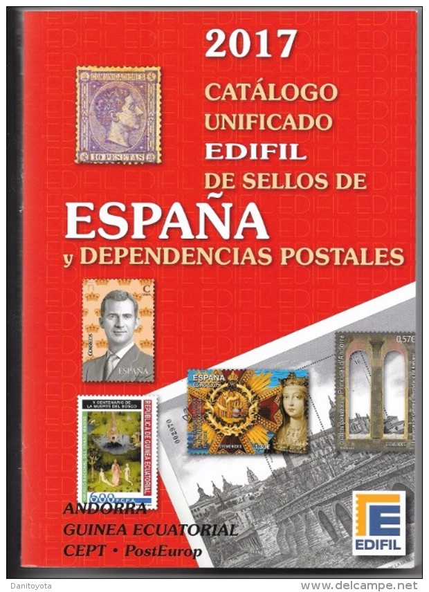 CATALOGO DE SELLOS DE ESPAÑA Y EX COLONIAS ESPAÑOLAS  AÑO 2017 - Aguera