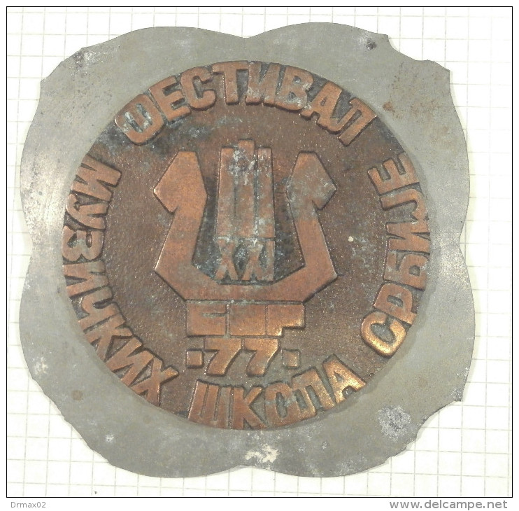 MEDAL PLAQUE - FESTIVAL MUSICK SCHOOL OF SERBIA - RARE Erreur ERROR PRESSED / SUPERBE  MEDAILLE - Other & Unclassified