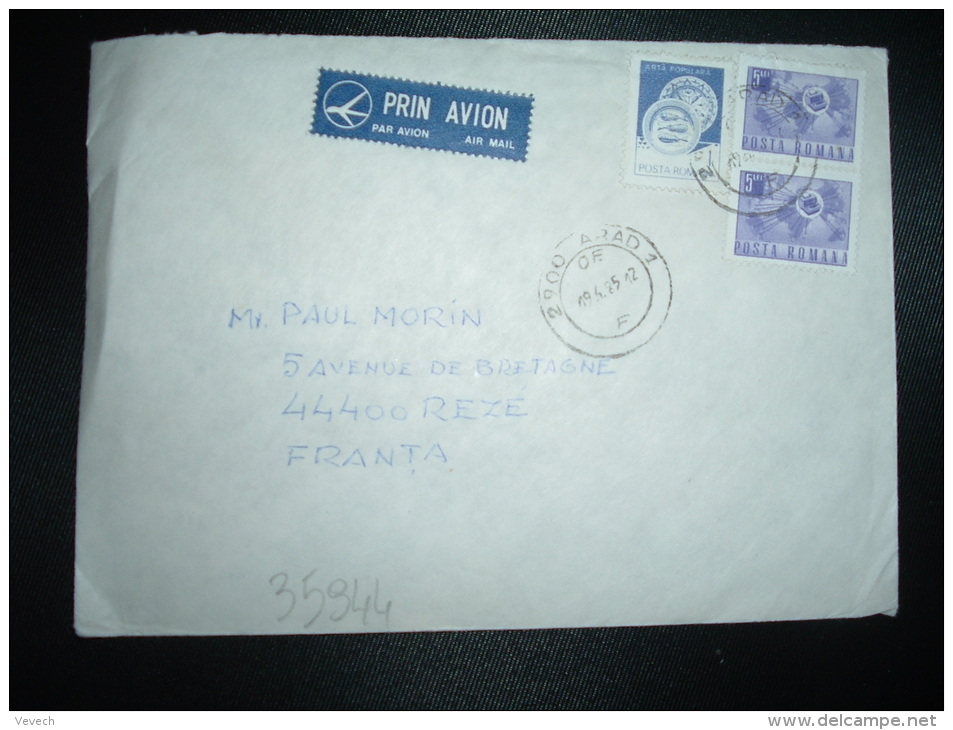 LETTRE PAR AVION POUR LA FRANCE TP ARTA POPULARA 1L + TP 5L X2 OBL19-4-85 ARAD 1 - Covers & Documents