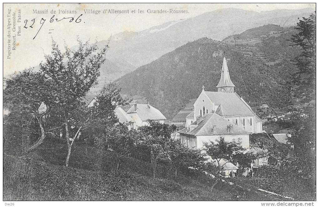 Massif De L´Oisans - Village D´Allemont Et Les Grandes Rousses - Papeterie Des Alpes Eug. Robert - Allemont