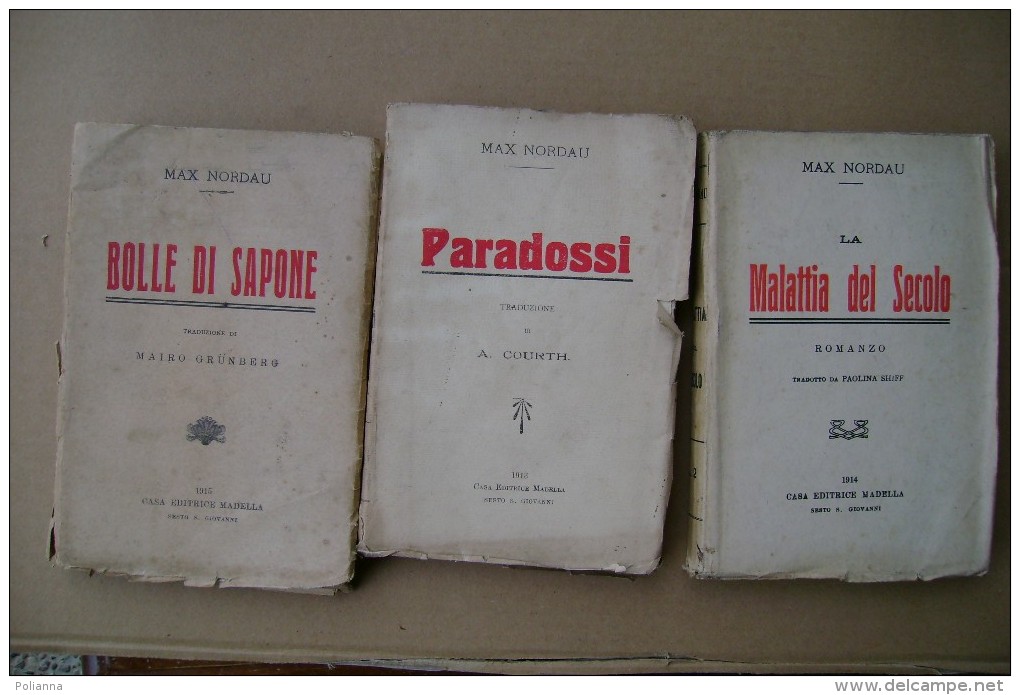 PCS/8 Nordau BOLLE DI SAPONE-PARADOSSI-LA MALATTIA DEL SECOLO Madella 1913/14/15 - Antichi