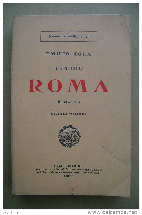 PCS/32 Emilio Zola LE TRE CITTA´ - ROMA Sten Editrice 1923 - Antiquariat