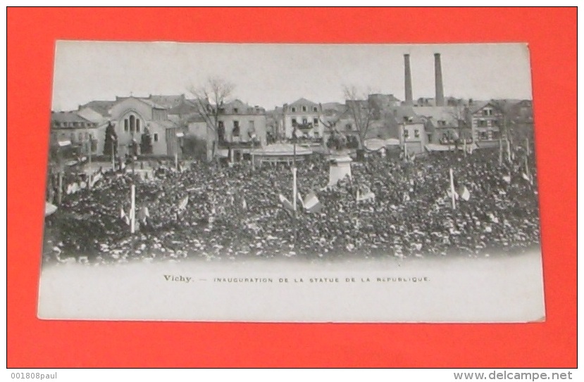 Vichy - Inauguration De La Statue De La République :::: Animation - événements  ----------- 297 - Inaugurations