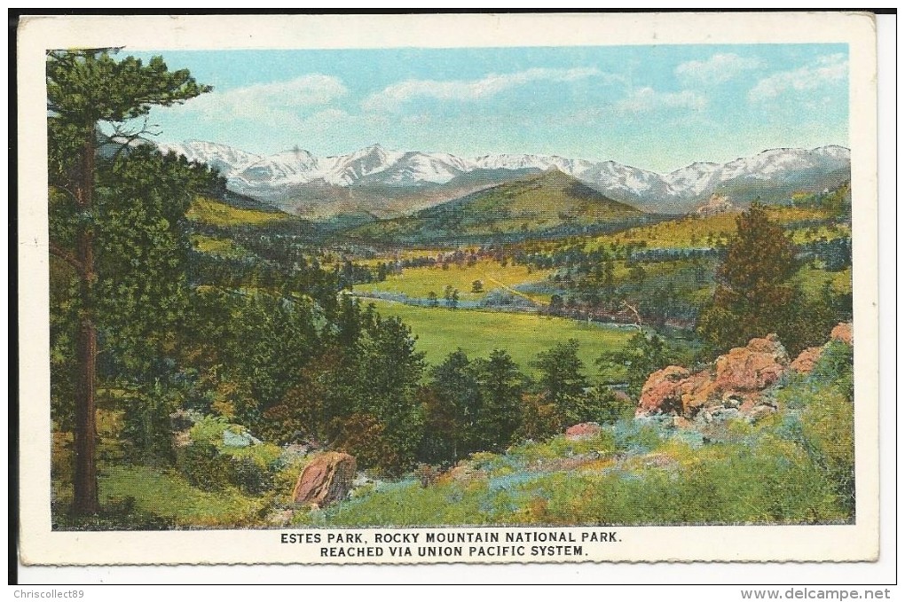 Carte Postale  Etats Unis  : Estes Park ,Rocky  Mountains National Park - Reached Via Union Pacific System - Rocky Mountains