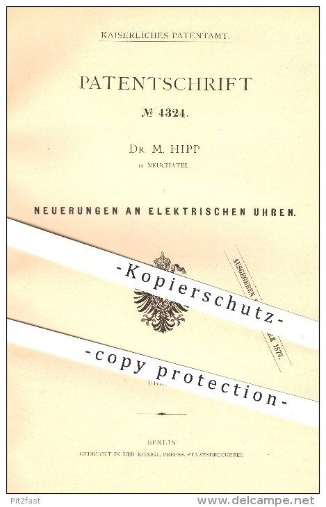 Original Patent - Dr. M. Hipp In Neuchatel , 1878 , Elektrische Uhr , Uhren , Uhrwerk , Uhrmacher , Zeit !! - Documents Historiques