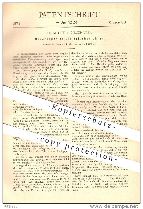 Original Patent - Dr. M. Hipp In Neuchatel , 1878 , Elektrische Uhr , Uhren , Uhrwerk , Uhrmacher , Zeit !! - Documents Historiques