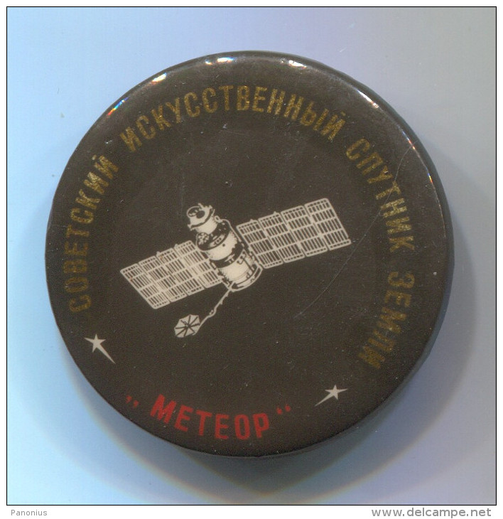 Space Cosmos Spaceship Programe - SPUTNIK METEOR, Soviet Union Russia, Vintage Pin Badge, Brooch, D 30 Mm - Ruimtevaart