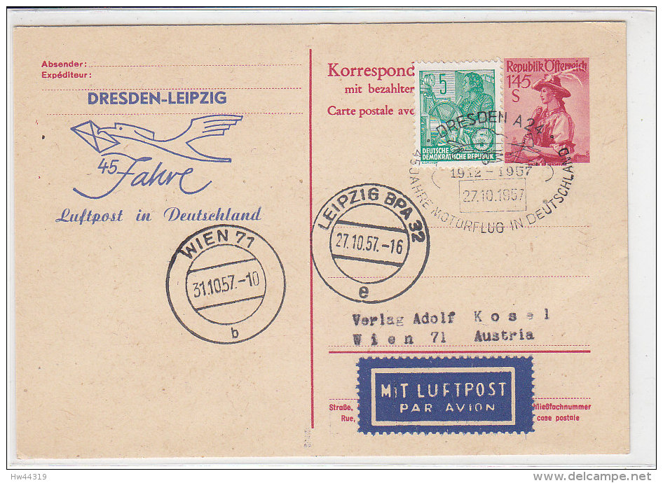 Ganzsache Mit DDR-Zusatzfrankatur Aus Dresden 27.10.57 Nach Wien / 45 Jahre Luftpost In Deutschland - Sonstige & Ohne Zuordnung