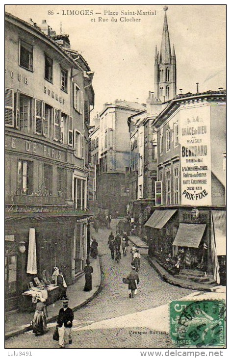 CPA - LIMOGES (87) - Aspect De La Rue Du Clocher Et De La Place St-Martial En 1911 - Limoges