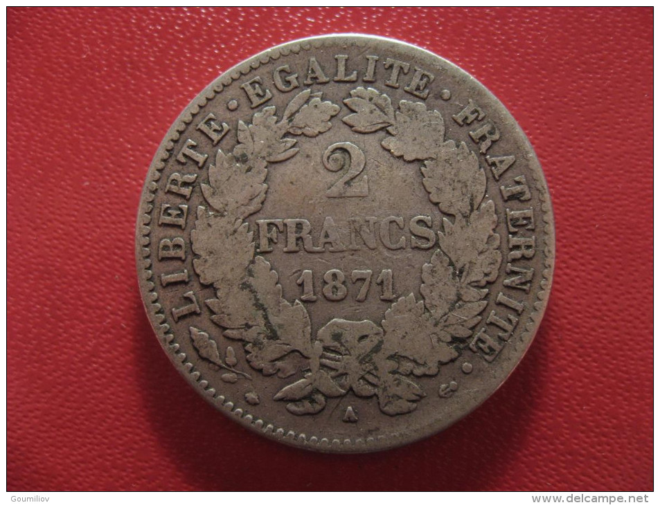 2 Francs 1871 A Paris Cérès 1517 - 1870-1871 Governo Di Difesa Nazionale