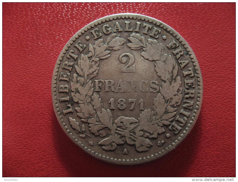 2 Francs 1871 A Paris Cérès 1525 - 1870-1871 Gouvernement De La Défense Nationale